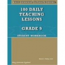 Cover art for 180 Daily Teaching Lessons (Easy Grammar Ultimate Series:, Grade 9 Student Workbook)