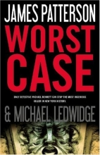 Cover art for Worst Case (Michael Bennett #3)