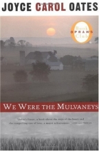 Cover art for We Were the Mulvaneys (Oprah's Book Club)