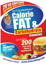 Cover art for The CalorieKing Calorie, Fat & Carbohydrate Counter 2010