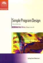 Cover art for Simple Program Design, Third Edition: A Step By Step Approach
