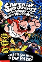 Cover art for Captain Underpants and the Wrath of the Wicked Wedgie Woman