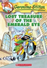 Cover art for Lost Treasure of the Emerald Eye (Geronimo Stilton, No. 1)