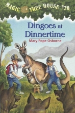 Cover art for Dingoes at Dinnertime (Magic Tree House, No. 20)