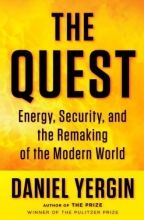 Cover art for The Quest: Energy, Security, and the Remaking of the Modern World