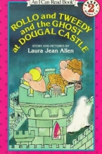 Cover art for Rollo and Tweedy and the Ghost at Dougal Castle (I Can Read Book 2)