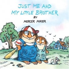 Cover art for Just Me and My Little Brother (Little Critter) (Pictureback(R))