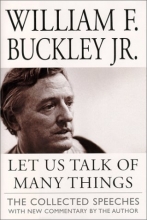 Cover art for Let Us Talk of Many Things : The Collected Speeches with New Commentary by the Author