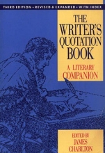 Cover art for The Writer's Quotation Book: A Literary Companion