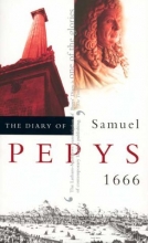 Cover art for The Diary of Samuel Pepys, Vol. 7: 1666