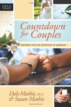 Cover art for Countdown for Couples: Preparing for the Adventure of Marriage (Focus on the Family Books)
