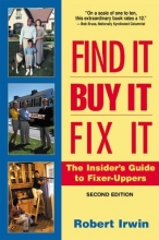Cover art for Find It, Buy It, Fix It: The Insider's Guide to Fixer Uppers