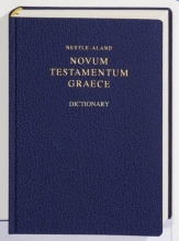 Cover art for Nestle-aland: Greek New Testament W/concise Dictionary (Greek Edition)