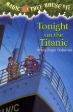 Cover art for Tonight on the Titanic (Magic Tree House, No. 17)