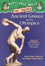 Cover art for Magic Tree House Fact Tracker #10: Ancient Greece and the Olympics: A Nonfiction Companion to Magic Tree House #16: Hour of the Olympics