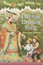 Cover art for Day Of The Dragon-King (Magic Tree House no. 14)