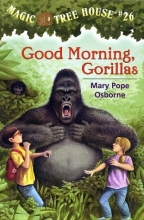 Cover art for Good Morning, Gorillas (Magic Tree House #26)