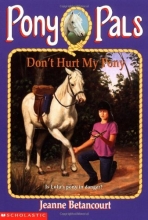 Cover art for Don't Hurt My Pony (Pony Pals No. 10)