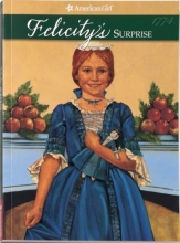 Cover art for Felicity's Surprise (American Girl Collection)