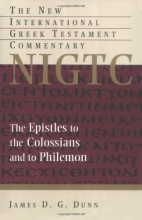 Cover art for The Epistles to the Colossians and to Philemon (New International Greek Testament Commentary)
