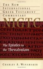Cover art for The Epistles to the Thessalonians (New International Greek Testament Commentary)
