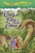 Cover art for Magic Tree House #45: A Crazy Day with Cobras (A Stepping Stone Book(TM))