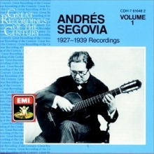 Cover art for Andrs Segovia: 1927 - 1939 Recordings, Volume 1
