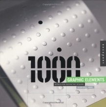 Cover art for 1,000 Graphic Elements: Details for Distinctive Designs