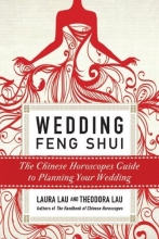 Cover art for Wedding Feng Shui: The Chinese Horoscopes Guide to Planning Your Wedding
