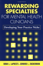 Cover art for Rewarding Specialties for Mental Health Clinicians: Developing Your Practice Niche (Clinician's Toolbox)