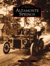 Cover art for Altamonte Springs  (FL)  (Images of America)