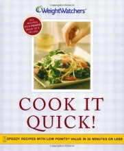 Cover art for Cook It Quick!: Speedy Recipes with Low POINTS Value in 30 Minutes or Less