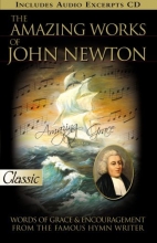 Cover art for The Amazing Works of John Newton (A Pure Gold Classic) Audio CD Included (Pure Gold Classics)
