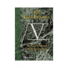 Cover art for The Fifth Principle : The Secret to Network Marketing Greatness