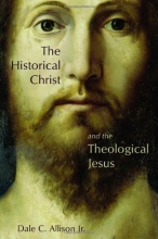 Cover art for The Historical Christ and the Theological Jesus