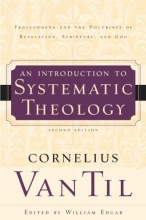 Cover art for Introduction to Systematic Theology: Prolegomena and the Doctrines of Revelation, Scripture, and God