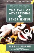 Cover art for The Fall of Advertising and the Rise of PR