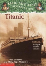 Cover art for Titanic: A Nonfiction Companion to Tonight on the Titanic (Magic Tree House Research Guide)