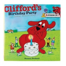 Cover art for Clifford's Birthday Party and Another Clifford Story