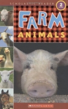 Cover art for Scholastic Reader Level 2: Farm Animals