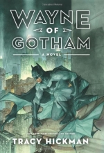 Cover art for Wayne of Gotham: A Novel