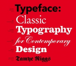 Cover art for Typeface: Classic Typography for Contemporary Design
