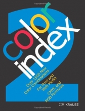 Cover art for Color Index 2: Over 1500 New Color Combinations. For Print and Web Media. CMYK and RGB Formulas.