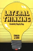 Cover art for Lateral Thinking: Creativity Step by Step (Perennial Library)