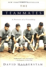 Cover art for The Teammates: A Portrait of a Friendship