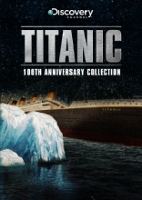 Cover art for Titanic: The 100th Anniversary Collection