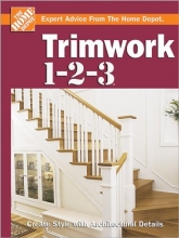 Cover art for Trimwork 1-2-3 (Home Depot ... 1-2-3)