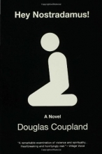 Cover art for Hey Nostradamus!: A Novel