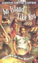 Cover art for AN Island Like You: Stories of the Barrio