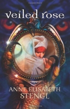 Cover art for Veiled Rose (Tales of Goldstone Wood)